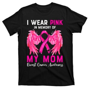 I Wear Pink For My Mom Breast Cancer Awareness Angel Wings T-Shirt