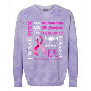 I Wear Pink Breast Cancer Awareness Support Motivation Great Gift Colorblast Crewneck Sweatshirt