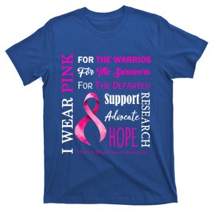 I Wear Pink Breast Cancer Awareness Support Motivation Great Gift T-Shirt