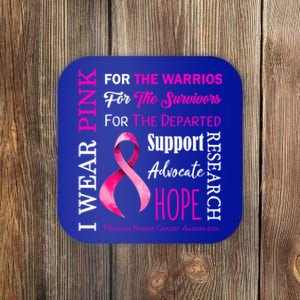 I Wear Pink Breast Cancer Awareness Support Motivation Great Gift Coaster