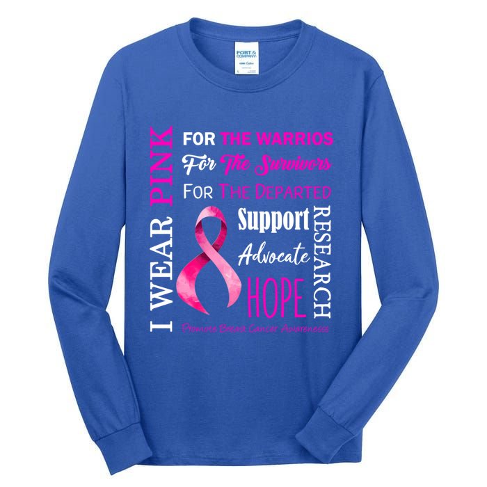 I Wear Pink Breast Cancer Awareness Support Motivation Great Gift Tall Long Sleeve T-Shirt