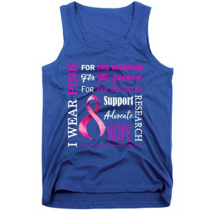 I Wear Pink Breast Cancer Awareness Support Motivation Great Gift Tank Top