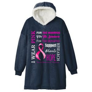 I Wear Pink Breast Cancer Awareness Support Motivation Great Gift Hooded Wearable Blanket