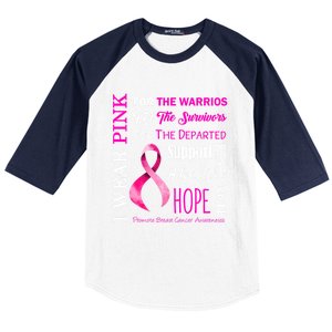 I Wear Pink Breast Cancer Awareness Support Motivation Great Gift Baseball Sleeve Shirt