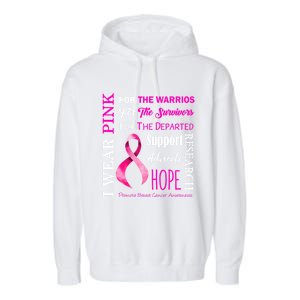 I Wear Pink Breast Cancer Awareness Support Motivation Great Gift Garment-Dyed Fleece Hoodie