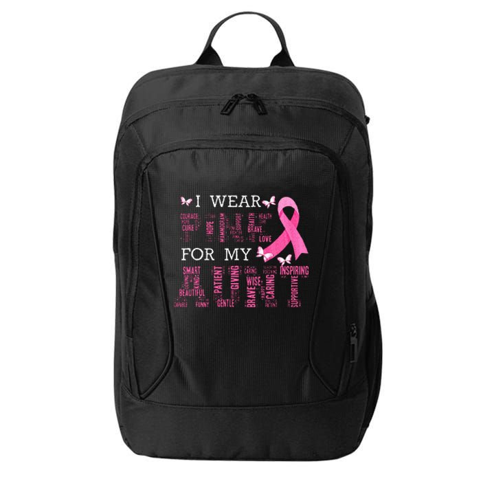 I Wear Pink For My Aunt Breast Cancer Awareness Pink Ribbon City Backpack