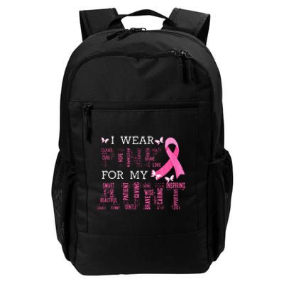 I Wear Pink For My Aunt Breast Cancer Awareness Pink Ribbon Daily Commute Backpack