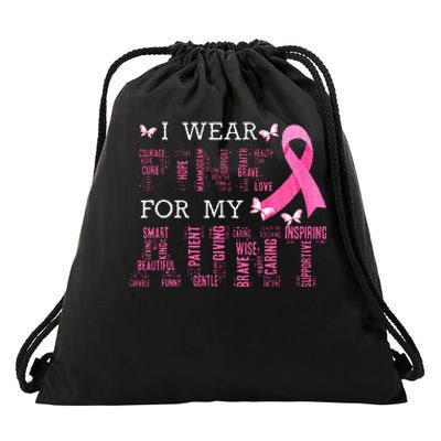 I Wear Pink For My Aunt Breast Cancer Awareness Pink Ribbon Drawstring Bag