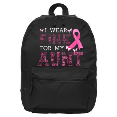 I Wear Pink For My Aunt Breast Cancer Awareness Pink Ribbon 16 in Basic Backpack