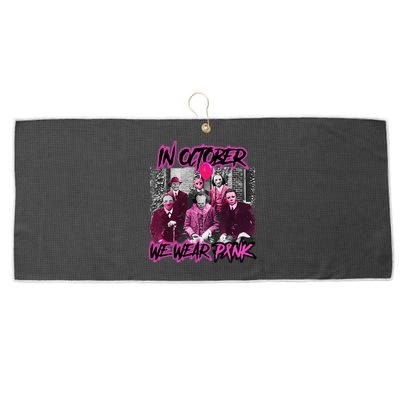 I Wear Pink For Breast Cancer In October Halloween Movies Large Microfiber Waffle Golf Towel