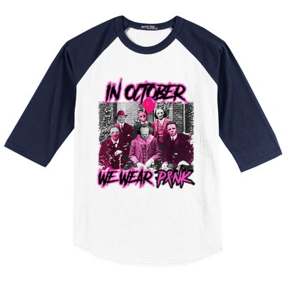 I Wear Pink For Breast Cancer In October Halloween Movies Baseball Sleeve Shirt