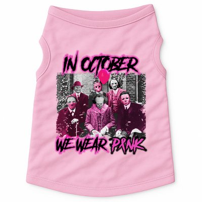 I Wear Pink For Breast Cancer In October Halloween Movies Doggie Tank