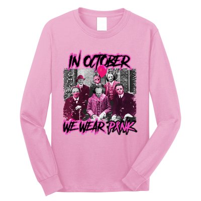 I Wear Pink For Breast Cancer In October Halloween Movies Long Sleeve Shirt