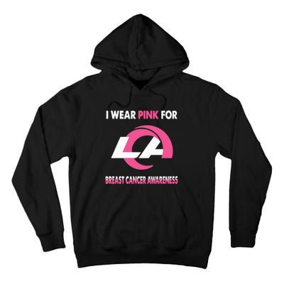 I Wear Pink For Breast Cancer Awareness Tall Hoodie