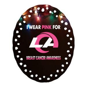 I Wear Pink For Breast Cancer Awareness Ceramic Oval Ornament