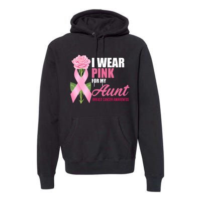 I Wear Pink For My Aunt Breast Cancer Floral Ribbon Premium Hoodie