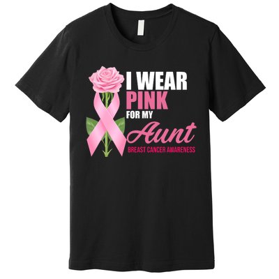 I Wear Pink For My Aunt Breast Cancer Floral Ribbon Premium T-Shirt