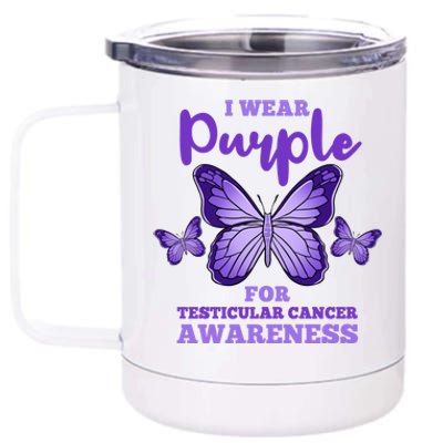 I Wear Purple For Testicular Cancer Awareness Funny Gift 12 oz Stainless Steel Tumbler Cup