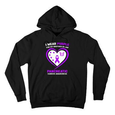 I Wear Purple For My Brother in Law Pancreatic Cancer Tall Hoodie