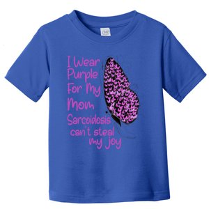 I Wear Purple For Mom Sarcoidosis Awareness Month Great Gift Toddler T-Shirt