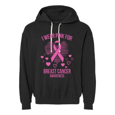 I Wear Pink Ribbon Heart Cool Breast Cancer Awareness Gift Garment-Dyed Fleece Hoodie