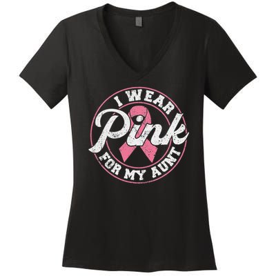 I Wear Pink For My Aunt Breast Cancer Awareness Gift Women's V-Neck T-Shirt