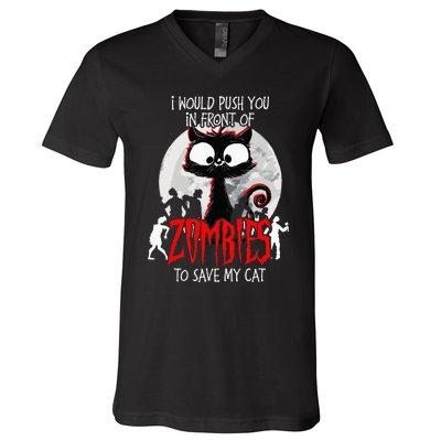 I Would Push You Zombies Cats Zombie Cat Cute Black Cat V-Neck T-Shirt