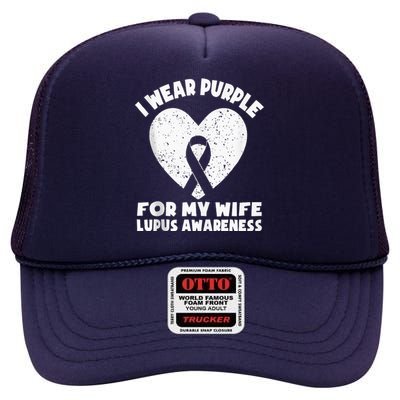 I Wear Purple For My Wife Lupus Awareness Month Ribbon High Crown Mesh Back Trucker Hat