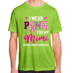 I Wear Pink For My Mimi Cute Gift Adult ChromaSoft Performance T-Shirt