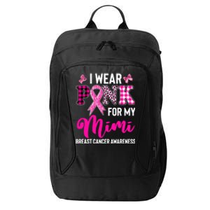 I Wear Pink For My Mimi Cute Gift City Backpack