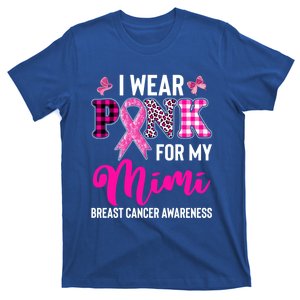 I Wear Pink For My Mimi Cute Gift T-Shirt