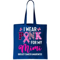 I Wear Pink For My Mimi Cute Gift Tote Bag