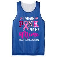 I Wear Pink For My Mimi Cute Gift Mesh Reversible Basketball Jersey Tank