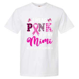 I Wear Pink For My Mimi Cute Gift Garment-Dyed Heavyweight T-Shirt