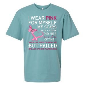 I Wear Pink For Myself My Scars But Failed Breast Cancer Sueded Cloud Jersey T-Shirt