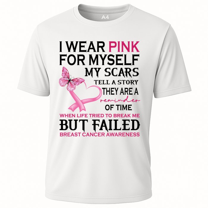I Wear Pink For Myself My Scars But Failed Breast Cancer Cooling Performance Crew T-Shirt
