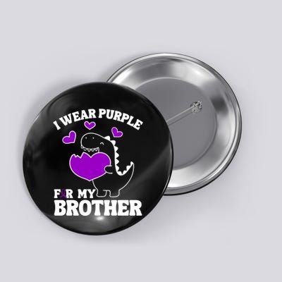 I Wear Purple For My Brother Epilepsy Awareness Button