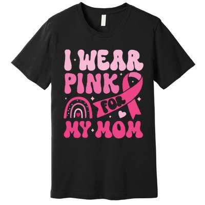 I Wear Pin For My Mom Premium T-Shirt