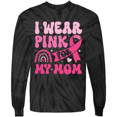 I Wear Pin For My Mom Tie-Dye Long Sleeve Shirt