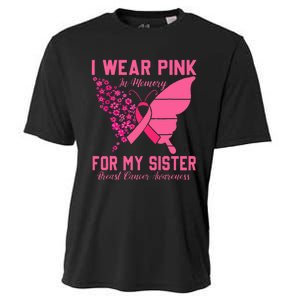 I Wear Pink In Memory For My Sister Breast Cancer Awareness Cooling Performance Crew T-Shirt