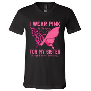 I Wear Pink In Memory For My Sister Breast Cancer Awareness V-Neck T-Shirt