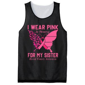 I Wear Pink In Memory For My Sister Breast Cancer Awareness Mesh Reversible Basketball Jersey Tank