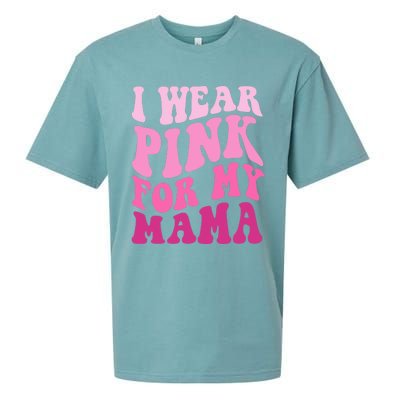 I Wear Pink For My Mama Wavy Breast Cancer S Gift Sueded Cloud Jersey T-Shirt