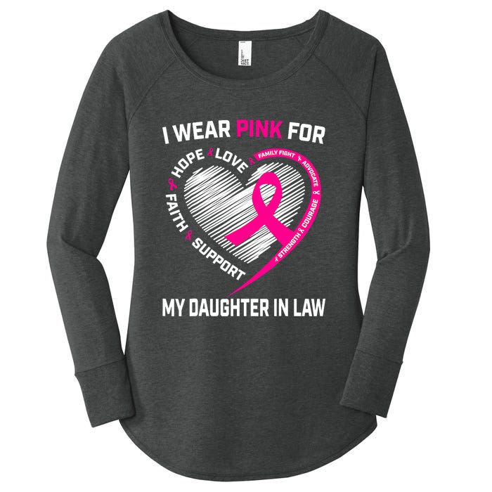 I Wear Pink For My Daughter In Law Breast Cancer Awareness Women's Perfect Tri Tunic Long Sleeve Shirt