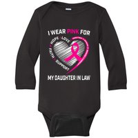 I Wear Pink For My Daughter In Law Breast Cancer Awareness Baby Long Sleeve Bodysuit