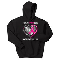 I Wear Pink For My Daughter In Law Breast Cancer Awareness Kids Hoodie