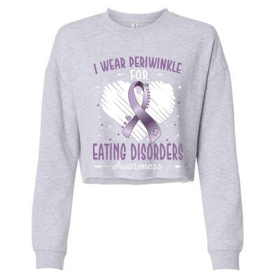 I Wear Periwinkle For Eating Disorders Awareness Ribbon Gift Cropped Pullover Crew