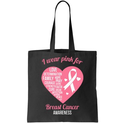 I Wear Pink Ribbon Heart Cool Breast Cancer Awareness Gift Tote Bag