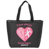 I Wear Pink Ribbon Heart Cool Breast Cancer Awareness Gift Zip Tote Bag