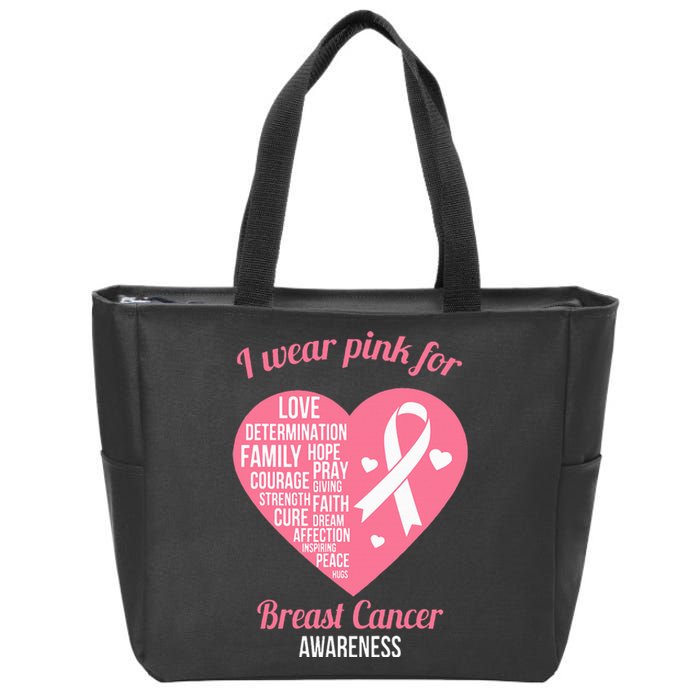 I Wear Pink Ribbon Heart Cool Breast Cancer Awareness Gift Zip Tote Bag